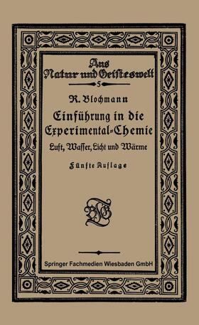 Blochmann | Blochmann, R: Luft, Wasser, Licht und Wärme | Buch | 978-3-663-15308-5 | sack.de