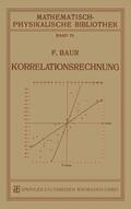 Baur |  Baur, F: Korrelationsrechnung | Buch |  Sack Fachmedien