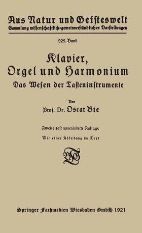 Bie | Bie, O: Klavier, Orgel und Harmonium | Buch | 978-3-663-15340-5 | sack.de