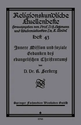 Seeberg |  Innere Mission und soziale Gedanken des evangelischen Christentums | Buch |  Sack Fachmedien