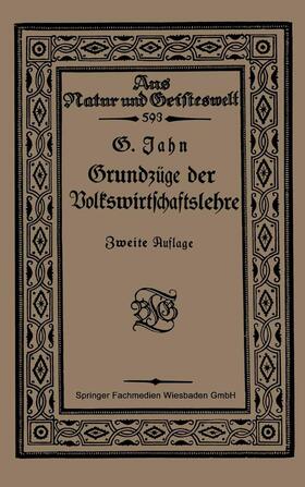 Jahn | Jahn, G: Grundzüge der Volkswirtschaftslehre | Buch | 978-3-663-15363-4 | sack.de