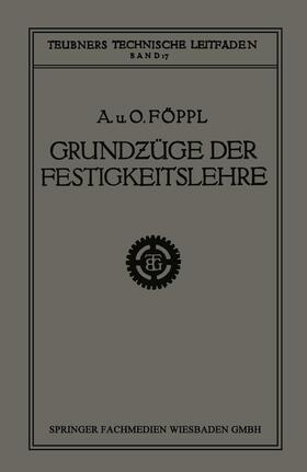 Föppl |  Föppl, O: Grundzüge der Festigkeitslehre | Buch |  Sack Fachmedien