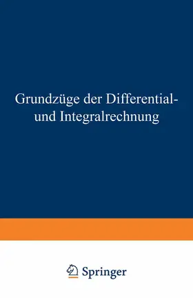 Kowalewski |  Grundzüge der Differential- und Integralrechnung | Buch |  Sack Fachmedien