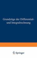 Kowalewski |  Grundzüge der Differential- und Integralrechnung | Buch |  Sack Fachmedien