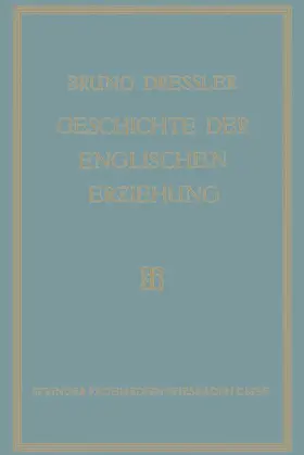 Dressler |  Geschichte der englischen Erziehung | Buch |  Sack Fachmedien