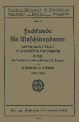 Uhrmann / Schuth | Fachkunde für Maschinenbauer | Buch | 978-3-663-15436-5 | www.sack.de