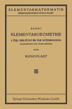 Fladt | Elementargeometrie | Buch | 978-3-663-15464-8 | www.sack.de