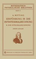 Witting |  Witting, A: Einführung in die Infinitesimalrechnung | Buch |  Sack Fachmedien