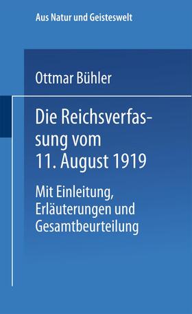 Bühler | Bühler, O: Reichsverfassung vom 11. August 1919 | Buch | 978-3-663-15503-4 | sack.de