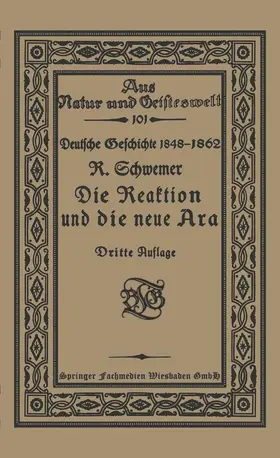 Schwemer | Die Reaktion und die neue Ära | Buch | 978-3-663-15506-5 | www.sack.de