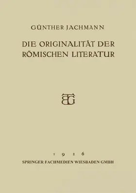 Jachmann | Die Originalität der Römischen Literatur | Buch | 978-3-663-15513-3 | www.sack.de