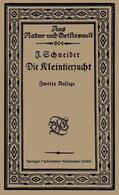 Schneider |  Schneider, J: Kleintierzucht | Buch |  Sack Fachmedien