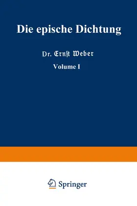 Weber | Die epische Dichtung | Buch | 978-3-663-15543-0 | www.sack.de