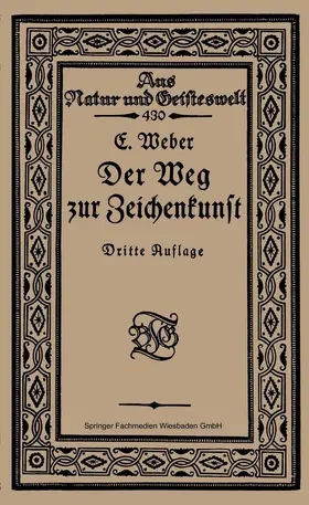 Weber |  Der Weg zur Zeichenkunst | Buch |  Sack Fachmedien