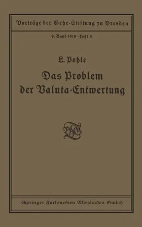 Pohle |  Das Problem der Valuta-Entwertung | Buch |  Sack Fachmedien