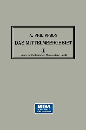 Philippson | Das Mittelmeergebiet | Buch | 978-3-663-15602-4 | www.sack.de
