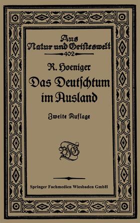 Hoeniger | Hoeniger, R: Deutschtum im Ausland vor dem Weltkrieg | Buch | 978-3-663-15612-3 | sack.de