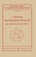 Herrmann |  Herrmann, A: Delische Problem | Buch |  Sack Fachmedien