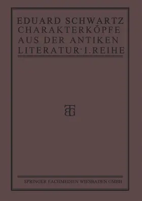 Schwartz |  Charakterköpfe aus der Antiken Literatur | Buch |  Sack Fachmedien