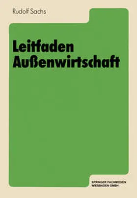 Sachs |  Leitfaden Außenwirtschaft | eBook | Sack Fachmedien