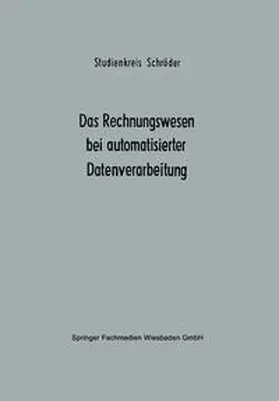  Das Rechnungswesen bei automatisierter Datenverarbeitung | eBook | Sack Fachmedien
