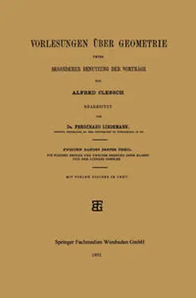Clebsch / Lindemann |  Vorlesungen über Geometrie unter Besonderer Benutzung der Vorträge | eBook | Sack Fachmedien