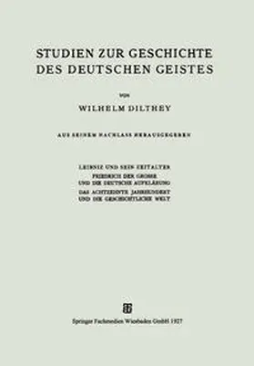 Dilthey |  Studien zur Geschichte des Deutschen Geistes | eBook | Sack Fachmedien