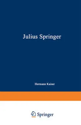Kaiser |  Julius Springer | eBook | Sack Fachmedien