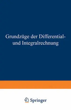 Kowalewski |  Grundzüge der Differential- und Integralrechnung | eBook | Sack Fachmedien