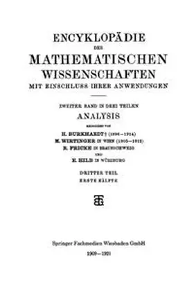 Burkhardt / Wirtinger / Fricke |  Encyklopädie der Mathematischen Wissenschaften mit Einschluss ihrer Anwendungen | eBook | Sack Fachmedien