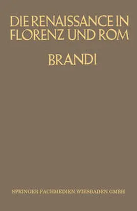 Brandi | Die Renaissance in Florenz und Rom | E-Book | www.sack.de