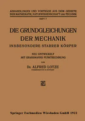 Lotze |  Die Grundgleichungen der Mechanik | eBook | Sack Fachmedien
