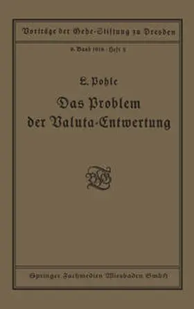 Pohle |  Das Problem der Valuta-Entwertung | eBook | Sack Fachmedien
