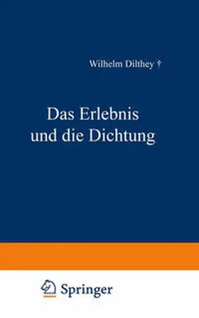 Dilthey |  Das Erlebnis und die Dichtung | eBook | Sack Fachmedien