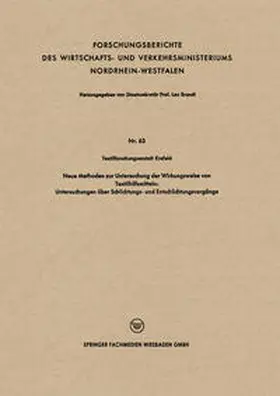  Neue Methoden zur Untersuchung der Wirkungsweise von Textilhilfsmitteln: Untersuchungen über Schlichtungs- und Entschlichtungsvorgänge | eBook | Sack Fachmedien