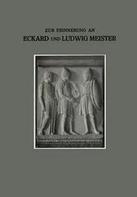 Meister |  Zur Erinnerung an unsere Brüder Eckard und Ludwig | eBook | Sack Fachmedien