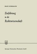 Schumann |  Schumann, H: Einführung in die Rechtswissenschaft | Buch |  Sack Fachmedien