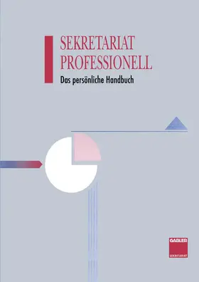 Haenel / Karrer / Böhme |  Sekretariat Professionell | Buch |  Sack Fachmedien