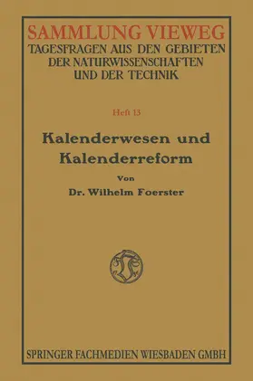 Foerster | Kalenderwesen und Kalenderreform | Buch | 978-3-663-19599-3 | www.sack.de