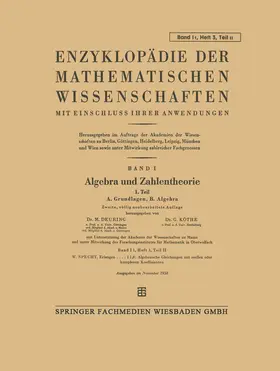Deuring / Köthe |  Enzyklopädie der Mathematischen Wissenschaften mit Einschluss Ihrer Anwendungen | Buch |  Sack Fachmedien