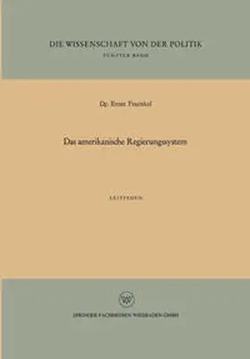 Fraenkel |  Das amerikanische Regierungssystem | eBook | Sack Fachmedien