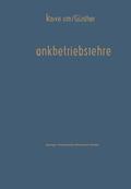 Günther / Kalveram |  Bankbetriebslehre | Buch |  Sack Fachmedien