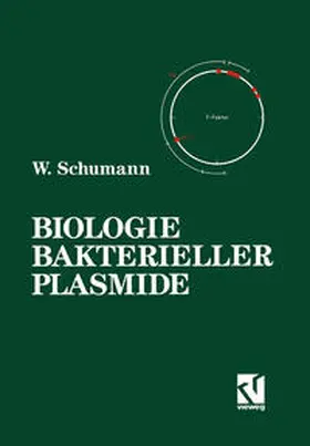 Schumann |  Biologie Bakterieller Plasmide | eBook | Sack Fachmedien