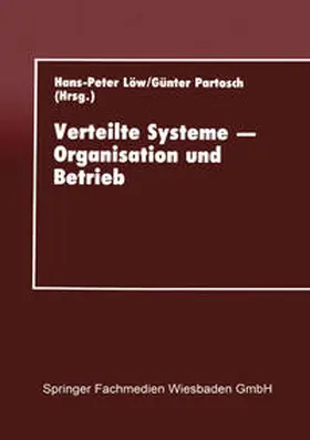 Löw |  Verteilte Systeme - Organisation und Betrieb | eBook | Sack Fachmedien