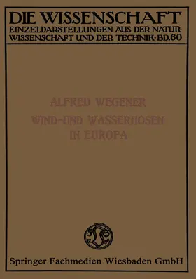 Wegener |  Wind- und Wasserhosen in Europa | Buch |  Sack Fachmedien