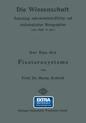 Kobold |  Der Bau des Fixsternsystems mit Besonderer Berücksichtigung der Photometrischen Resultate | Buch |  Sack Fachmedien