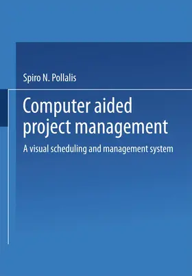 Pollalis |  Computer-Aided Project Management | Buch |  Sack Fachmedien