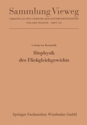 Bertalanffy |  Biophysik des Fließgleichgewichts | Buch |  Sack Fachmedien