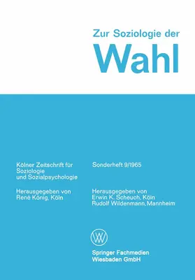 Wildenmann / Scheuch |  Zur Soziologie der Wahl | Buch |  Sack Fachmedien