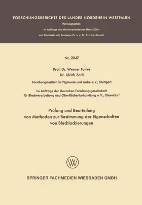 Funke |  Prüfung und Beurteilung von Methoden zur Bestimmung der Eigenschaften von Blechlackierungen | Buch |  Sack Fachmedien